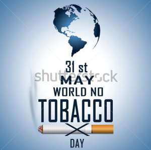 Ghana to commemorate World No-Tobacco Day WNTD 2017