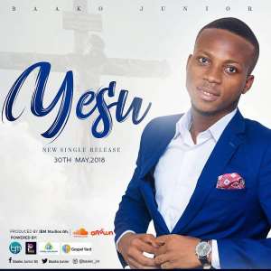 Gospel Artiste, Barko Junior To Release Another Single Yesu On May 30th