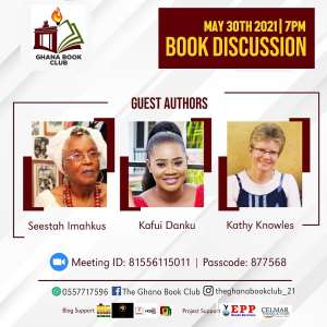 Kafui Danku, Mama Imahkus, Kathy Knowles poised for Ghana Book Club Discussion today