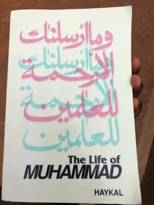 Haykal, The Biography Of Prophet Muhammad I Will Always Rave About