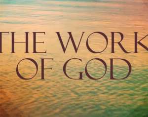 Understanding The Work Of God