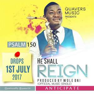 NEW MUSIC: Anticipate Fresh Stuff from Psalmz150 psalmz150 Titled He Shall Reign