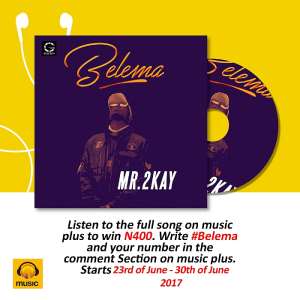 Mr. 2Kay Drops Love Ballad Belema