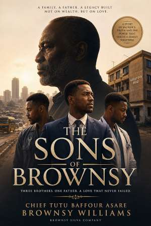 The Sons of Brownsy: The African Fathers Story That Literature Has Been Waiting to Tell