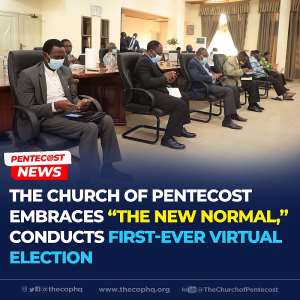 The Church Of Pentecost Embraces The New Normal, Conducts First-Ever Virtual Election