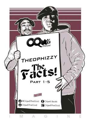 Theophizzy Returns With Another Diss Track: Facts About Ghana Music Industry