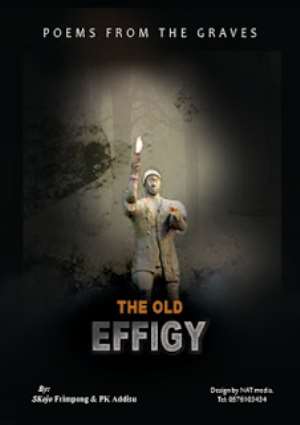 The Old Effigy, A Poem