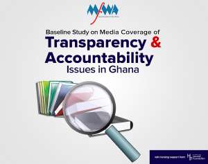 MFWA Study: Media in Ghana Superficially Interested in Coverage of Transparency and Accountability Issues