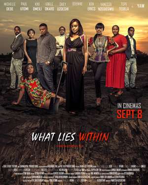 Michelle Dede, Kiki Omeili, Paul Utomi, Ebele Okaro Star In What Lies Within