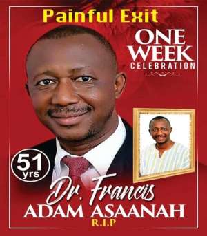 Tributes To Late Dr. Francis Adam Asaanah: A Good Man Once Lived In My Land!