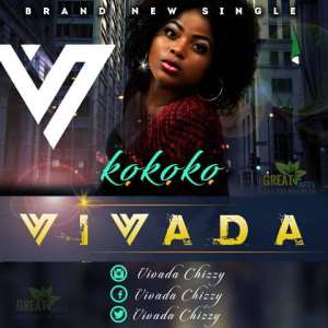 Music: Vivada VivadaChizzy – Kokoko Prod. SomikMusic