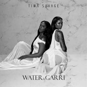 A review of Tiwa Savage's Water  Garri EP