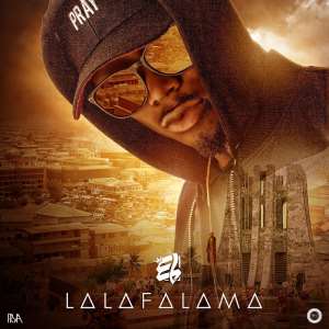 E.L Drops Another Banger Lalafalama