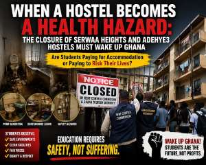 Students pay for safety, not suffering. The closure of Serwaa Heights and Adehye3 Hostels exposes a troubling question: Are some student hostels becoming businesses built on neglect? This is more than enforcement it is a wake-up call for accountability, dignity, and the protection of every students right to safe accommodation.