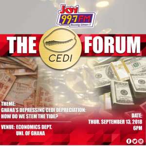 Joy Fm Cedi Forum: Stemming Tide Of Depressing Cedi Depreciation