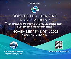 The 9th Edition Connected Banking Summit - West Africa will be held on 15th and 16th of November in Ghana