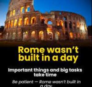 BUILDING ROME: Why Greatness Is Built Daily, Not In A Day