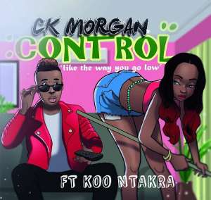 CK Morgan Drops Latest Banger control Ft Koo Ntakra