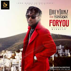 Dreytunz - For You Ft. Yung6ix Prod. Disally