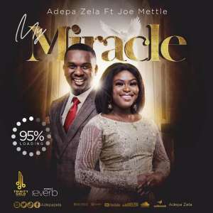 Rising MTN Hitmaker winner Adepa Zela features Joe Mettle on new single My Miracle