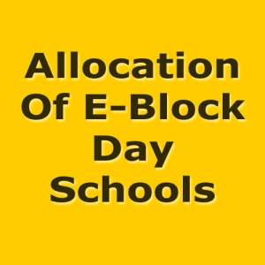 The Allocation Of E-Block Day Schools – Neglect Of Communities Of High Demand?