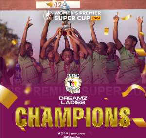 Womens Premier League Super Cup: Dreamz Ladies beat Ampem Darkoa Ladies to lift title