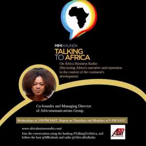 Africa Business Radio launches new show to unpack Africas reputational challenges and opportunities
