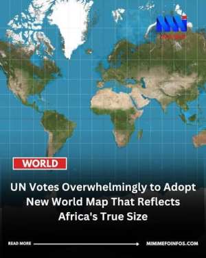 UN Endorses New World Map Giving Africa A More Accurate Representation