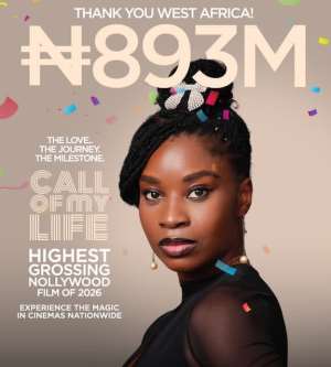 Call of My Life Hits N893m, Becomes Highest-Grossing Nollywood Film Of 2026
