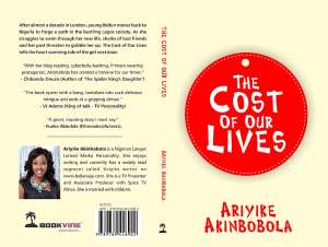 Ariyike Akinbobola's Debut Novella - The Costof Our Lives.