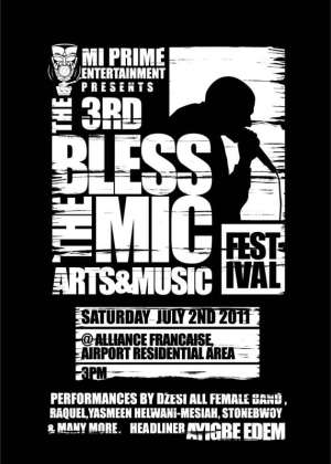 BLESS THE MIC FESTIVAL SET FOR 2ND JULY