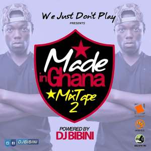 DJ Bibini's Made In Ghana Mixtape 2