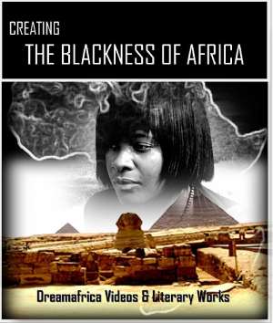 Creating The Blackness Of Africa