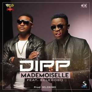 Official Music: Dipp Ft. Selebobo - Mademoiselle