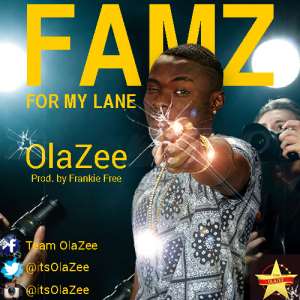 OlaZee Drops Famz For My Lane