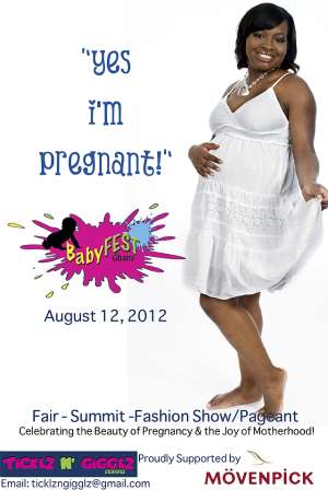 BabyFEST:  “YES IM PREGNANT “ 2012 OFFICIALLY LAUNCHED!