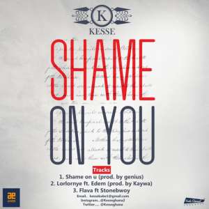 Kesse - Shame On You Prod by Genius Selection