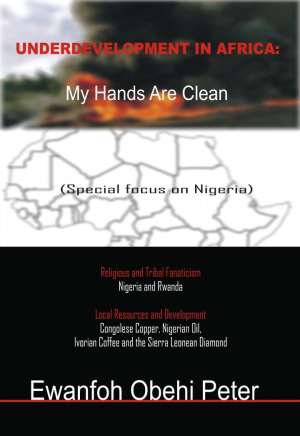 Underdevelopment In Africa: My Hands Are Clean