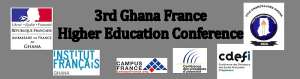 3rd Ghana France Higher Education Conference Accra And Kumasi, June 8, 9, And 10 2015