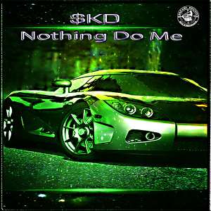 New Music - KD oundknockdown - Nothing Do Me