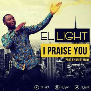 New MusiC :: El Light - I Praise You  ElLightt