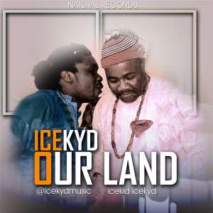 Hot Music Icekyd Icekydmusic - Our Land Produced By ShebongkyBeatz