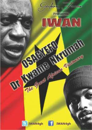 IWAN Osagyefo Dr. Kwame Nlkrumah, Ghana's First president who brougt Independence