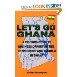 Coming to Ghana for Business?  Akwaaba ! Here are the TIPS You need to Know