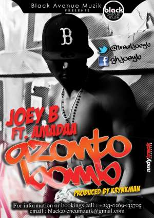 BRAND NEW BANGER !!! 'AZONTO BOMB' BY JOEY B FT. AMADAA