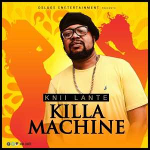 Music:Knii Lante - Killa Machine