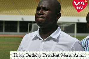 Medeama president Moses Armah celebrates birthday today