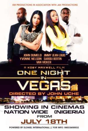 The movie One Night In Vegas hitting Nigeria theaters