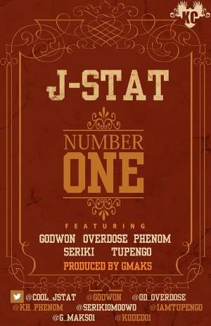 J-STAT ''NUMBER ONE'' FT. GODWON, OVERDOSE, PHENOM, TUPENGO, SERIKI