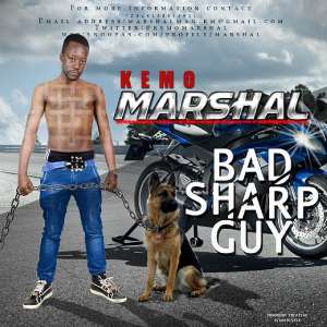 Music: Kemo Marshal Kemomarshal - Bad Sharp Guy